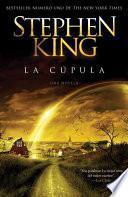 libro La Cupula / Under The Dome