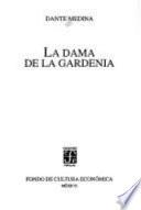 libro La Dama De La Gardenia/ The Gardenia S Lady
