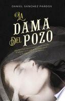 La Dama Del Pozo