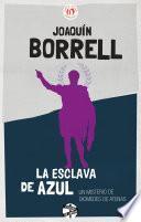 La Esclava De Azul