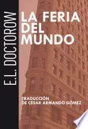 La Feria Del Mundo