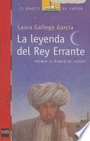 libro La Leyenda Del Rey Errante