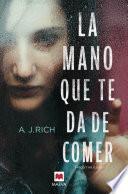 La Mano Que Te Da De Comer