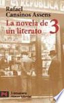 La Novela De Un Literato, 3