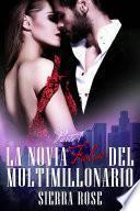La Novia Falsa Del Multimillonario Libro 1
