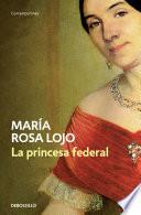 La Princesa Federal