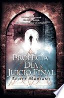 La Profecía Del Día Del Juicio Final