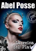La Reina Del Plata