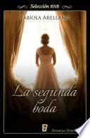 La Segunda Boda (selección Rnr)