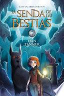 La Senda De Las Bestias