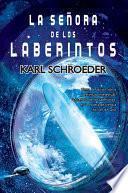 La Señora De Los Laberintos