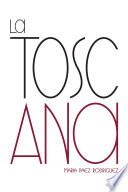 La Toscana