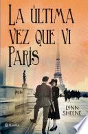 libro La última Vez Que Vi París