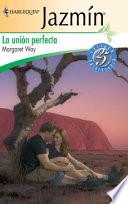 libro La Unión Perfecta