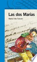 Las Dos Marías