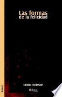 Las Formas De La Felicidad