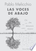 Las Voces De Abajo