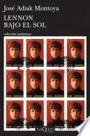 Lennon Bajo El Sol