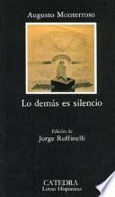 Lo Demás Es Silencio
