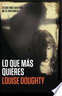 Lo Que Más Quieres