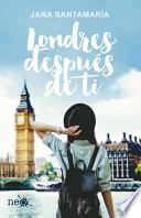 Londres Después De Ti