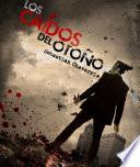 Los Caídos Del Otoño