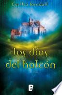 Los Días Del Halcón