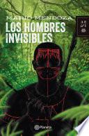 Los Hombres Invisibles   Nva Presentacion