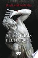 libro Los Silencios Del Mármol