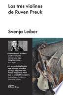 Los Tres Violines De Ruven Preuk