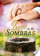 Luces En Las Sombras