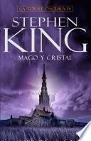 libro Mago Y Cristal (la Torre Oscura Iv)