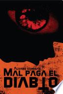 Mal Paga El Diablo / Virginia
