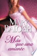 Más Que Una Amante (amantes 1)