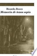 libro Memoria De Tonos Sepia