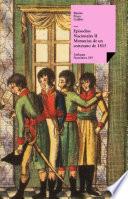 Memorias De Un Cortesano De 1815. Episodios Nacionales