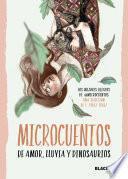 Microcuentos De Amor, Lluvia Y Dinosaurios (colección #blackbirds)