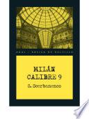 libro Milán Calibre 9