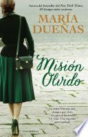 libro Mision Olvido (the Heart Has Its Reasons Spanish Edition)