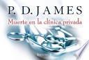 libro Muerte En La Clinica Privada = The Private Patient
