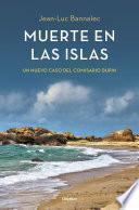 Muerte En Las Islas (comisario Dupin 2)