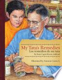 My Tata S Remedies / Los Remedios De Mi Tata