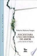 Necesitaba Una Historia De Amor