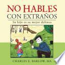 No Hables Con Extraños
