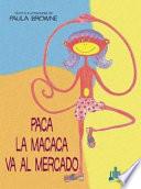 libro Paca, La Macaca Va Al Mercado