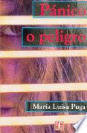 Pánico O Peligro