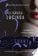 Peligrosa Lucinda