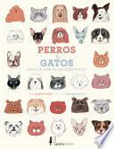 Perros & Gatos