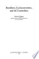 libro Rectifiers, Cycloconverters, And Ac Controllers
