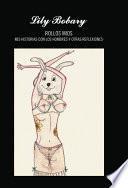 Rollos Mios · Mis Historias Con Los Hombres Y Otras Reflexiones…
